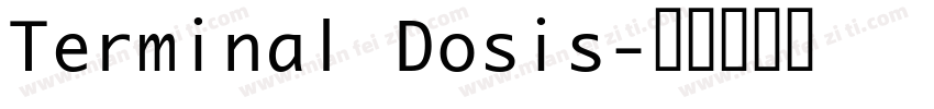 Terminal Dosis字体转换